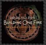 9781616589608-1616589604-Building One Fire: Art and World View in Cherokee Life