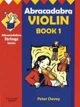 9780713663082-0713663081-Abracadabra Violin: Book 1 (Abracadabra Strings)