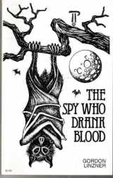 9780917053016-091705301X-The Spy Who Drank Blood