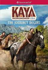 9781683371342-1683371348-Kaya: The Journey Begins (American Girl® Historical Characters)