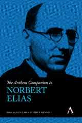 9781839986673-1839986670-The Anthem Companion to Norbert Elias (Anthem Companions to Sociology)