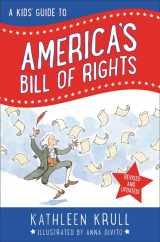 9780062352309-006235230X-A Kids' Guide to America's Bill of Rights: Revised Edition (Kids' Guide to American History)