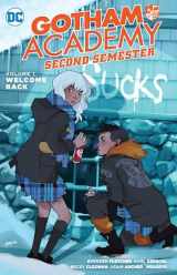 9781401271190-1401271197-Gotham Academy Second Semester 1: Welcome Back