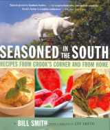 9781565124790-1565124790-Seasoned in the South: Recipes from Crook's Corner and from Home