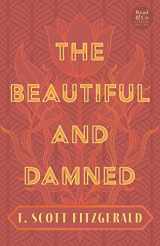 9781445507958-1445507951-The Beautiful and Damned