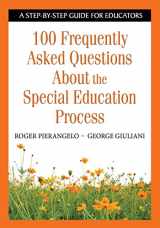 9781412917902-1412917905-100 Frequently Asked Questions About the Special Education Process: A Step-by-Step Guide for Educators