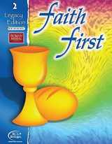 9780782911176-078291117X-Faith First: Grade 2, Legacy Edition - School