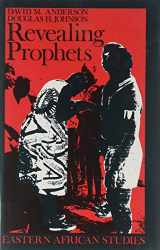 9780821410882-0821410881-Revealing Prophets: Prophecy In Eastern African History (Eastern African Studies)
