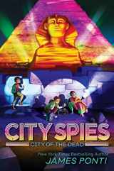 9781665911580-1665911581-City of the Dead (4) (City Spies)