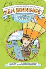 9781442473287-1442473282-Maps and Geography (Ken Jennings’ Junior Genius Guides)