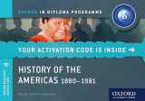 9780198354857-0198354851-History of the Americas 1880-1981: IB History Online Course Book: Oxford IB Diploma Program