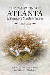 9781611216240-1611216249-The Campaign for Atlanta & Sherman's March to the Sea: Essays on the American Civil War, Volume 2