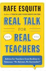 9780545790567-0545790565-Real Talk for Real Teachers
