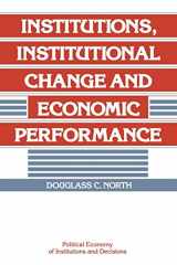 9780521397346-0521397340-Institutions, Institutional Change and Economic Performance (Political Economy of Institutions and Decisions)