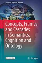 9783030501990-303050199X-Concepts, Frames and Cascades in Semantics, Cognition and Ontology (Language, Cognition, and Mind, 7)