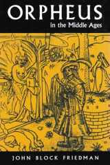 9780815628255-0815628250-Orpheus in Middle Ages (Medieval Studies)