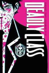 9781534322561-1534322566-Deadly Class Deluxe Edition Volume 1: Noise Noise Noise (New Edition)