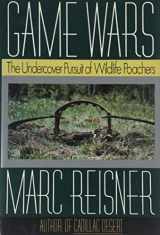 9780670814862-0670814865-Game Wars: The Undercover Pursuit of Wildlife Poachers