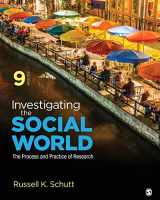 9781506361192-1506361196-Investigating the Social World: The Process and Practice of Research