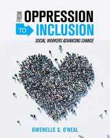 9781516537815-1516537815-From Oppression to Inclusion: Social Workers Advancing Change