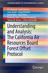 9783319524337-331952433X-Understanding and Analysis: The California Air Resources Board Forest Offset Protocol (SpringerBriefs in Environmental Science)