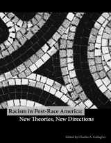 9780615223803-061522380X-Racism in Post-Race America: New Theories, New Directions