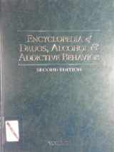9780028655437-0028655435-Encyclopedia of Drugs, Alcohol and Addictive Behav