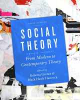 9781442607385-1442607386-Social Theory, Volume II: From Modern to Contemporary Theory, Third Edition