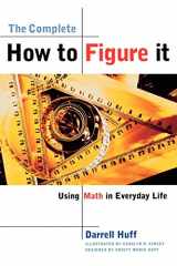 9780393319248-0393319245-The Complete How to Figure It: Using Math in Everyday Life