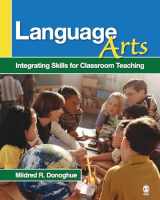 9781412940498-1412940494-Language Arts: Integrating Skills for Classroom Teaching