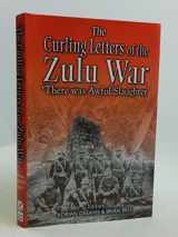 9780850528497-0850528496-Curling Diaries of the Zulu War: There was Awful Slaughter