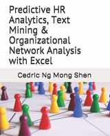 9781077226906-107722690X-Predictive HR Analytics, Text Mining & Organizational Network Analysis with Excel