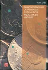 9789681602109-9681602102-Investigacion sobre la naturaleza y causas de la riqueza de las naciones (Spanish Edition)