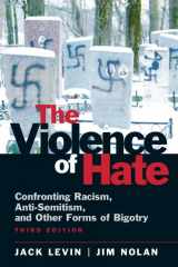 9780205710843-0205710840-The Violence of Hate: Confronting Racism, Anti-Semitism, and Other Forms of Bigotry (3rd Edition)