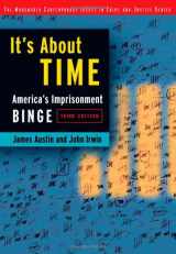 9780534514983-0534514987-It’s About Time: America’s Imprisonment Binge