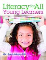 9780876595688-0876595689-Literacy for All Young Learners