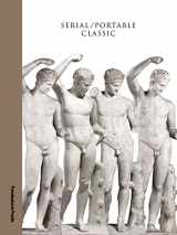 9788887029611-888702961X-Serial / Portable Classic: Multiplying Art in Greece and Rome