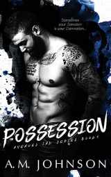 9781542388603-1542388600-Possession (Avenues Ink Series)