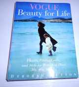 9780517592243-051759224X-Vogue Beauty For Life: Health, Fitness, Looks and Style for Women in Their 30s, 40s, 50s