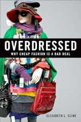 9781591844617-1591844614-Overdressed: The Shockingly High Cost of Cheap Fashion