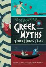 9781782853497-1782853499-Greek Myths: Three Heroic Tales