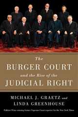 9781476732503-1476732507-The Burger Court and the Rise of the Judicial Right