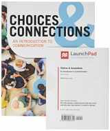 9781319115166-1319115160-Choices & Connections 2E & LaunchPad for Choices and Connections 2E (Six Month Access)
