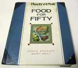 9780024103413-0024103411-Food for Fifty: 9th edition