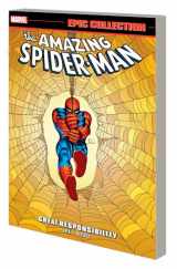 9781302950576-1302950576-AMAZING SPIDER-MAN EPIC COLLECTION: GREAT RESPONSIBILITY [NEW PRINTING]