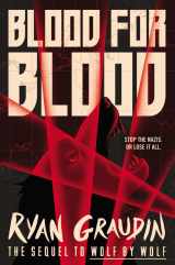 9780316405157-0316405159-Blood for Blood (Wolf by Wolf, 2)