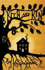 9781942083665-1942083661-Kith and Kin (The Hellum and Neal Lgbtqia+ Literature)