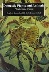 9780856685859-0856685852-Domestic Plants and Animals: The Egyptian Origins