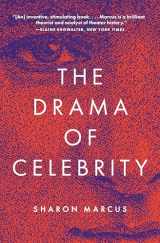 9780691210186-0691210187-The Drama of Celebrity