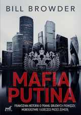 9788382303414-8382303412-Mafia Putina. Prawdziwa historia o praniu brudnych pieniedzy, morderstwie i ucieczce przed zemsta